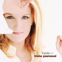 Trisha Yearwood, Inside Out