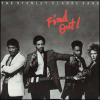 Stanley Clarke, Find Out!