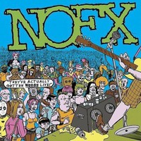 NOFX, They've Actually Gotten Worse Live!