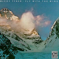 McCoy Tyner, Fly With the Wind