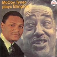 McCoy Tyner, McCoy Tyner Plays Ellington