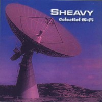 sHEAVY, Celestial Hi-Fi