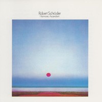 Robert Schroeder, Harmonic Ascendant