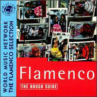 The Rough Guide To Flamenco