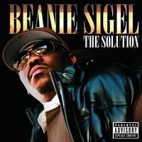 Beanie Sigel, The Solution
