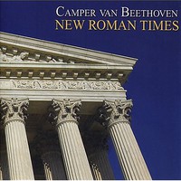 Camper Van Beethoven, New Roman Times