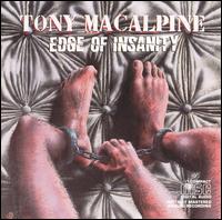 Tony MacAlpine, Edge of Insanity