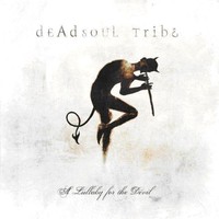 Deadsoul Tribe, A Lullaby for the Devil