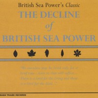 British Sea Power, The Decline of British Sea Power