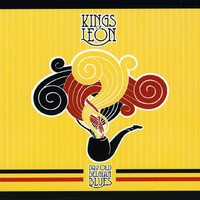 Kings of Leon, Day Old Belgian Blues