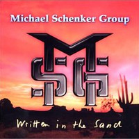 Michael Schenker Group, Written in the Sand