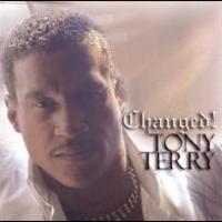 Tony Terry, Changed