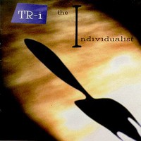 TR-i, The Individualist