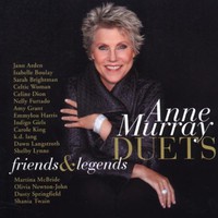Anne Murray, Duets: Friends & Legends