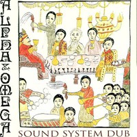 Alpha & Omega, Sound System Dub