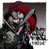 Heaven Shall Burn, Iconoclast, Part 1: The Final Resistance