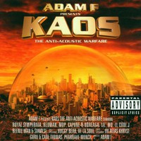 Adam F, Kaos: The Anti-Acoustic Warfare