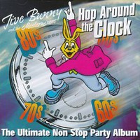 Jive Bunny & The Mastermixers, Hop Around the Clock