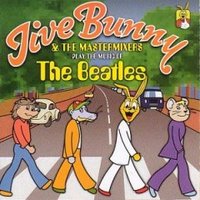 Jive Bunny & The Mastermixers, Play The Music Of The Beatles