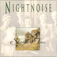 Nightnoise, Shadow of Time