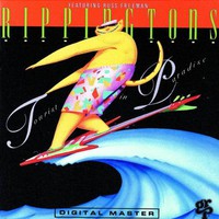 The Rippingtons, Tourist in Paradise