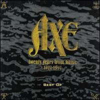 Axe, Best of Axe (Twenty Years from Home: 1977-1997)