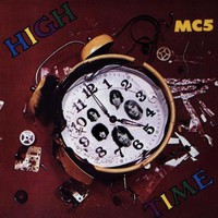 MC5, High Time