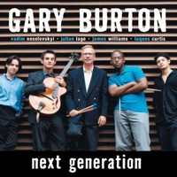 Gary Burton, Next Generation