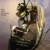 The Real Tuesday Weld, The London Book of the Dead