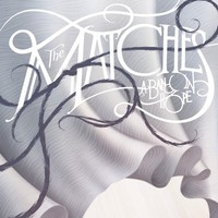 The Matches, A Band in Hope