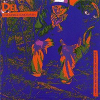 Del the Funky Homosapien, I Wish My Brother George Was Here