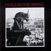 Current 93, Dogs Blood Rising