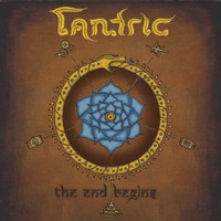 Tantric, The End Begins