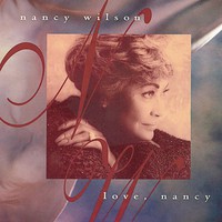 Nancy Wilson, Love, Nancy