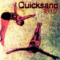 Quicksand, Slip