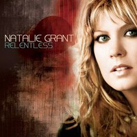 Natalie Grant, Relentless