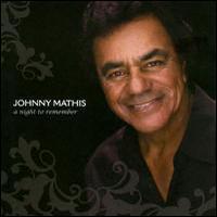 Johnny Mathis, A Night To Remember