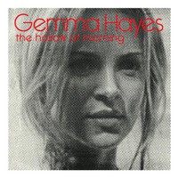 Gemma Hayes, The Hollow of Morning