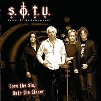 Saints of the Underground, Love the Sin, Hate the Sinner