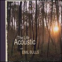 Emil Bulls, The Life Acoustic