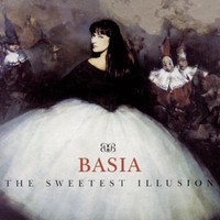 Basia, The Sweetest Illusion