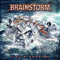 Brainstorm, Liquid Monster