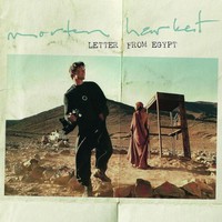 Morten Harket, Letter From Egypt