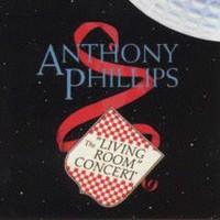 Anthony Phillips, The 'Living Room' Concert