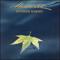 Jennifer Warnes, The Well