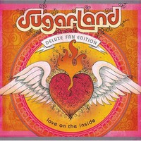 Sugarland, Love on the Inside