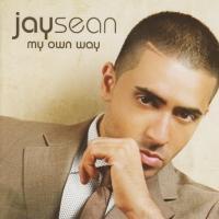 Jay Sean, My Own Way
