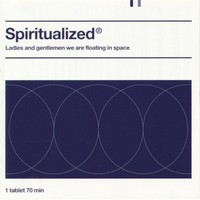 Spiritualized, Ladies and Gentlemen We Are Floating in Space