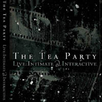 The Tea Party, Live: Intimate & Interactive