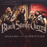 Black Stone Cherry, Folklore and Superstition